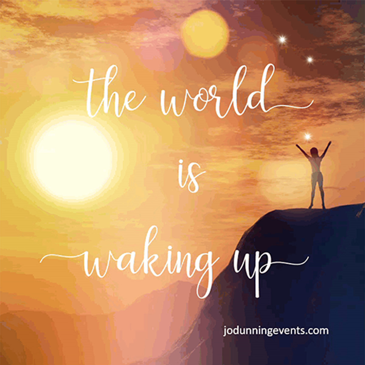 Gem from Jo - The World is Waking Up