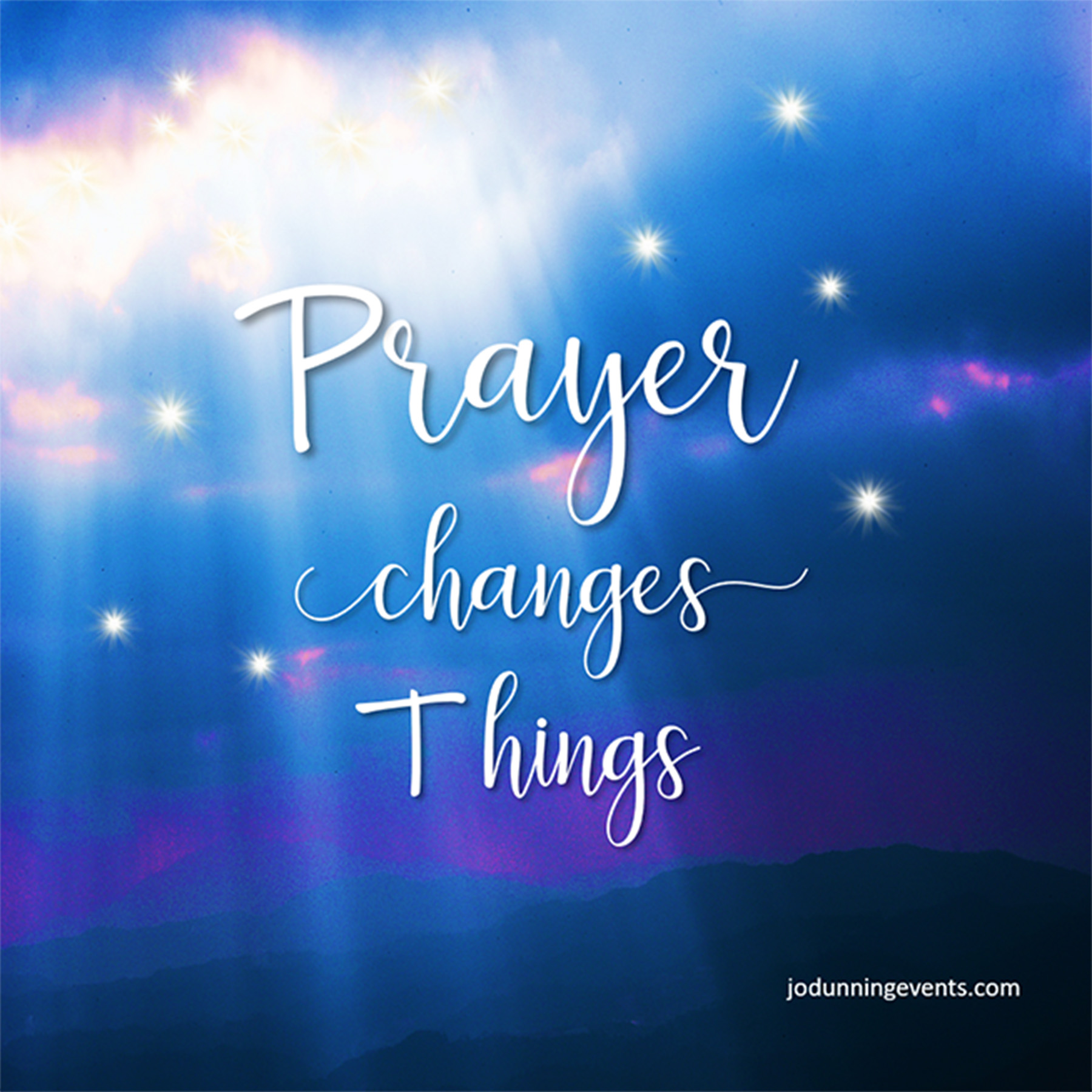 GEMS FROM JO - Prayer Changes Things